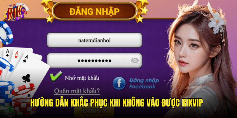 Không Thể Truy Cập Rikvip: Các Giải Pháp Khắc Phục Hiệu Quả 2025 3 Hướng Dẫn Khắc Phục Khi Không Vào Được Rikvip